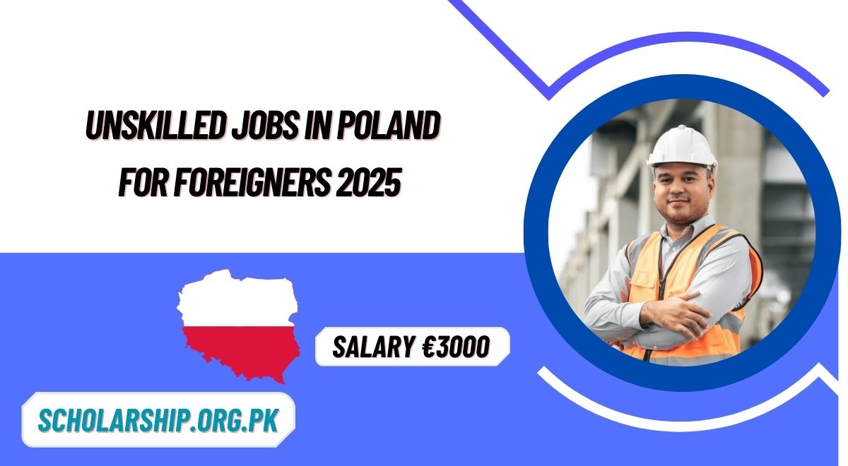 Unskilled Jobs in Poland For Foreigners 2025