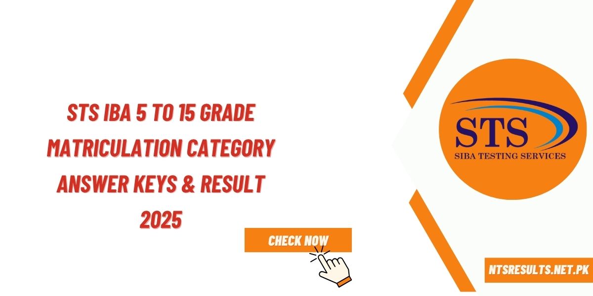 STS IBA 5 to 15 Grade Matriculation Category Answer keys & Result 2025