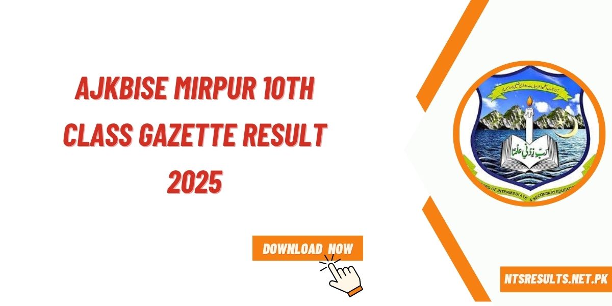AJKBISE Mirpur 10th Class Gazette Result 2025 Download Pdf