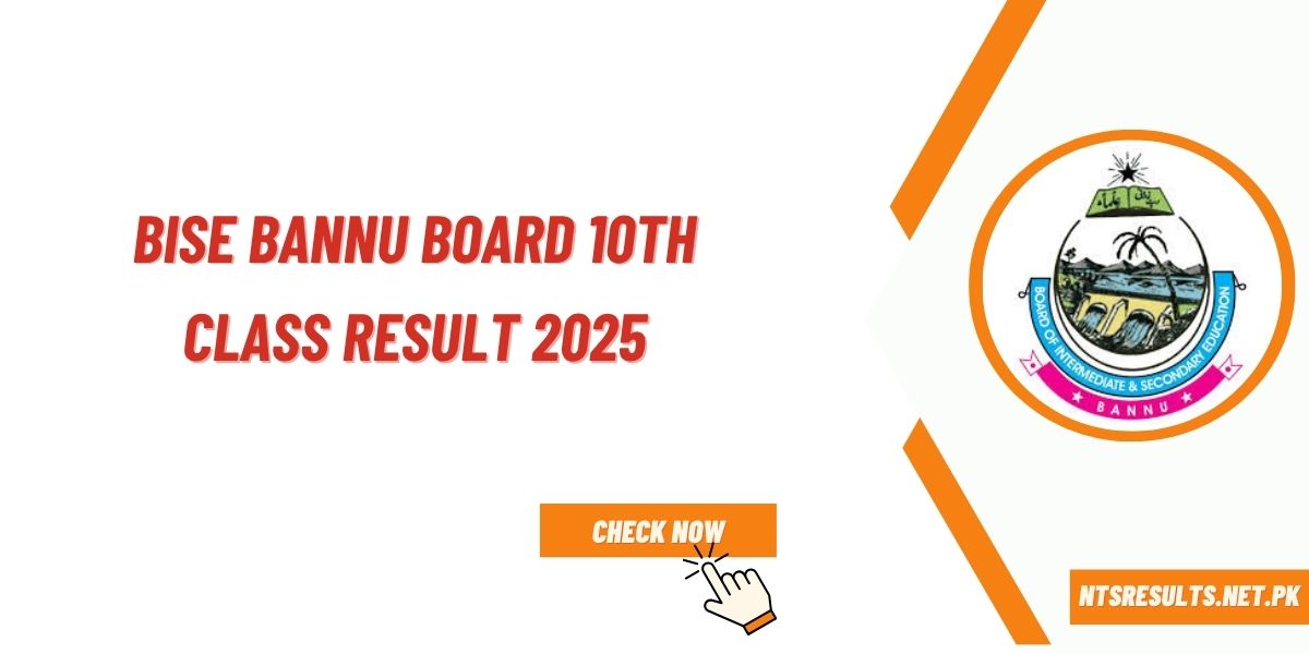 BISE Bannu Board 10th Class Result 2025 By Name & Roll No