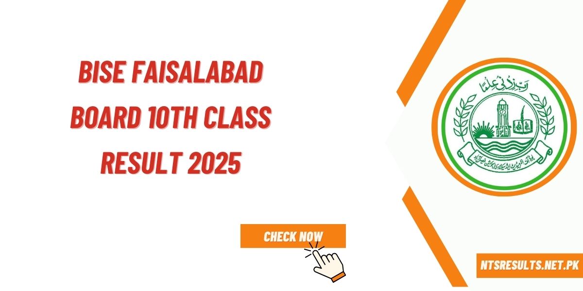 BISE Faisalabad Board 10th class Result 2025 by Name & Roll No