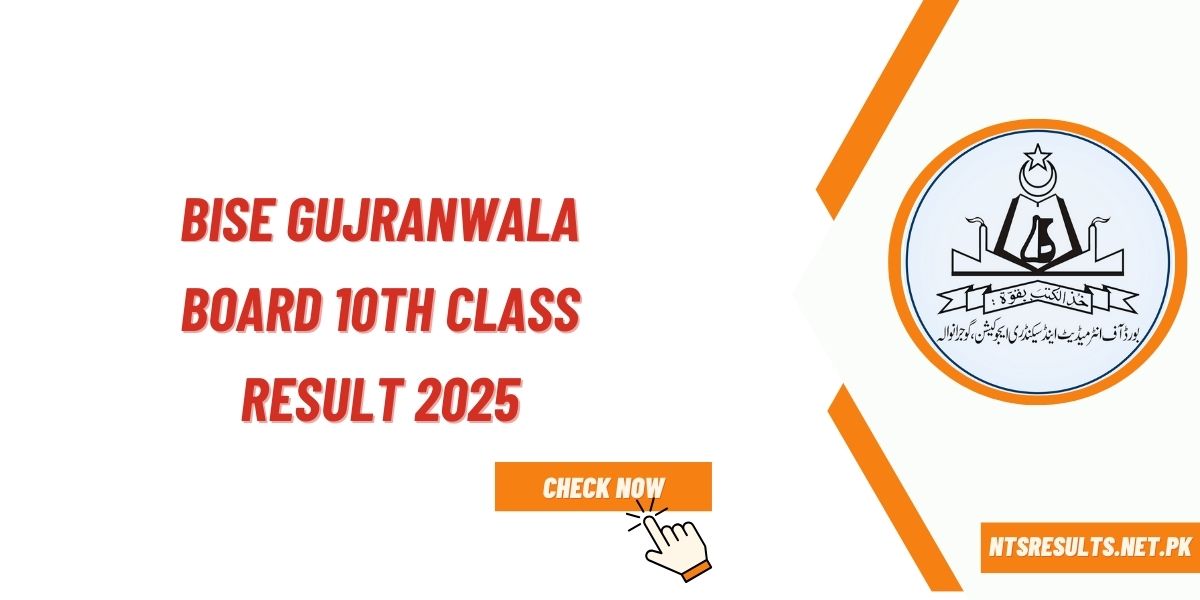 BISE Gujranwala Board 10th Class Result 2025 By Name & Roll No