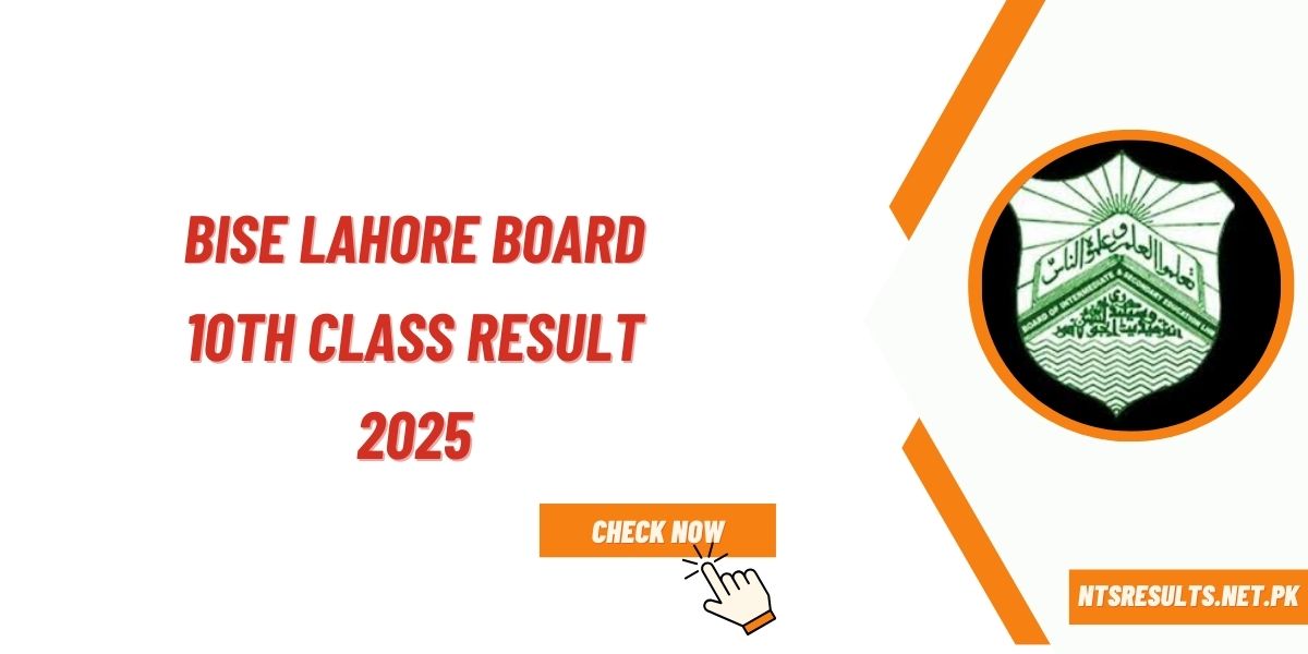 BISE Lahore Board 10th Class Result 2025 By Name and Roll No