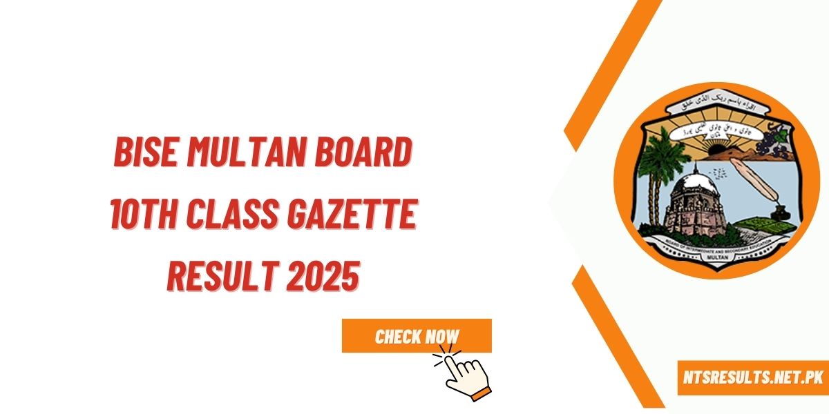 Bise Multan Board 10th Class Gazette Result 2025 Download PDF