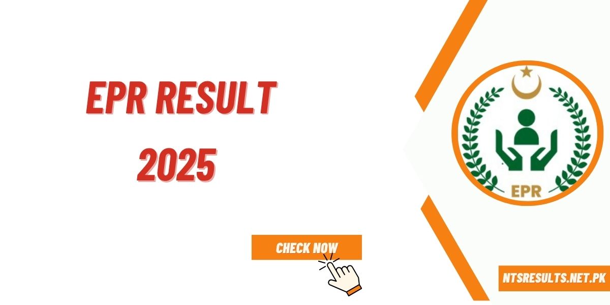 EPR Result 2025 & Merit List Check Online @epr.org.pk