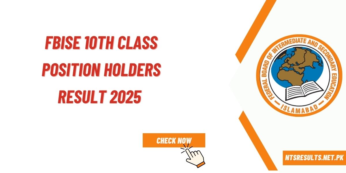 FBISE 10th Class Position Holders Result 2025 Announced