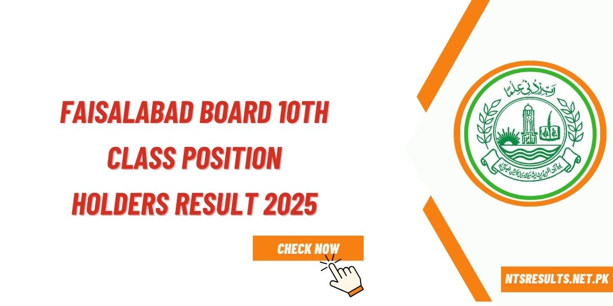 Faisalabad Board 10th Class Position Holders Result 2025