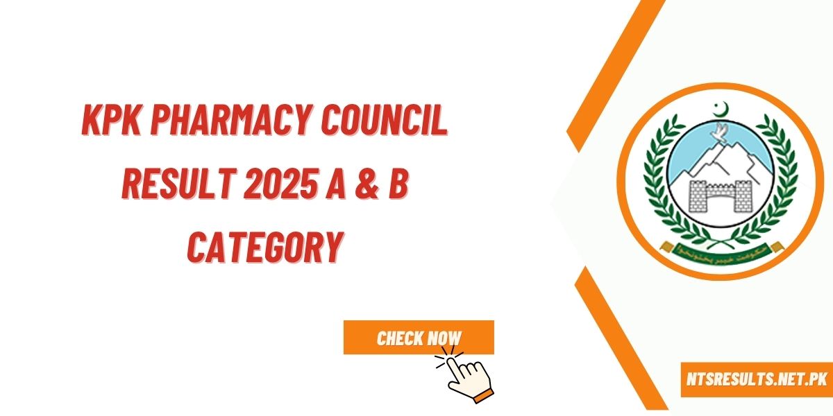 KPK Pharmacy Council Result 2025 A & B Category