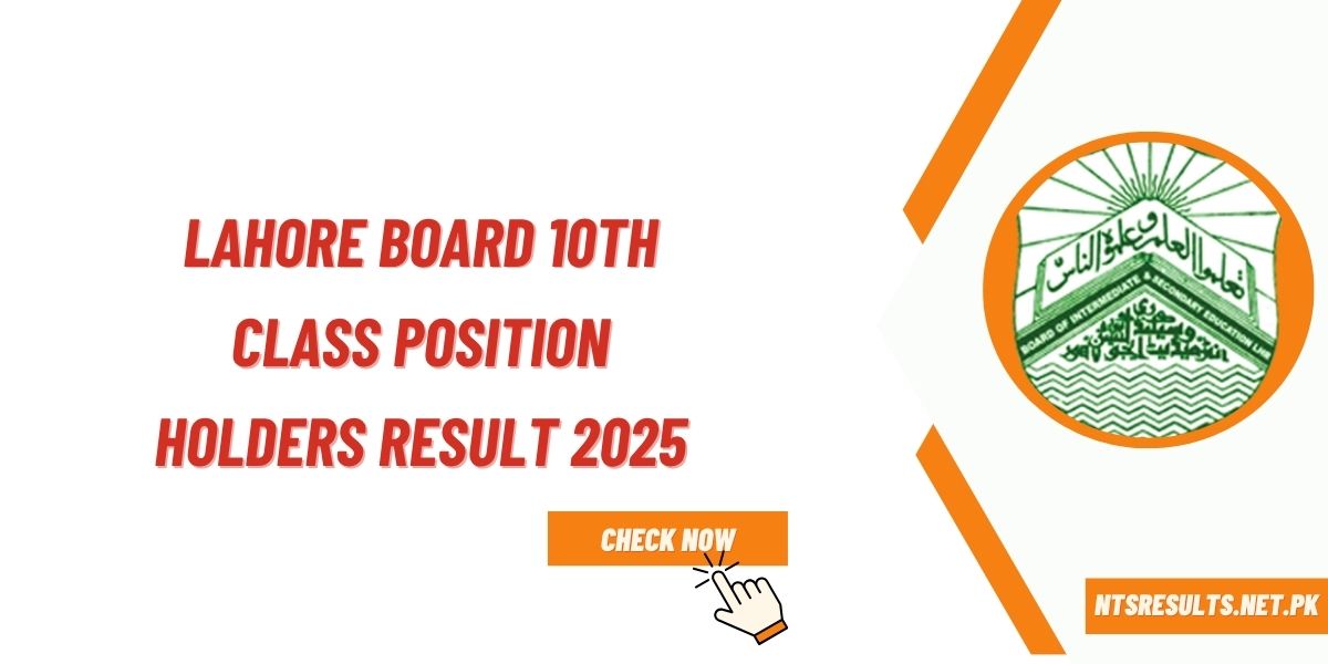 Lahore Board 10th Class Position Holders Result 2025
