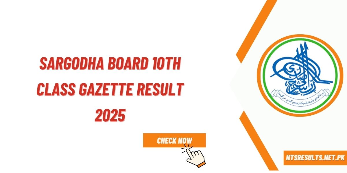 Sargodha Board 10th Class Gazette Result 2025 PDF